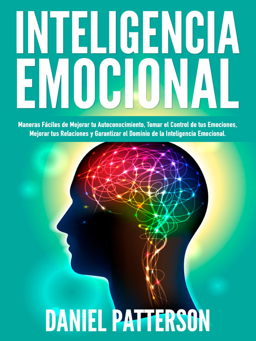 Title details for Sobre La Inteligencia Emocional by Daniel Patterson - Available